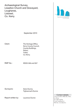 Archaeological Survey, Lisselton Church and Graveyard, Loughanes, Listowel, Co. Kerry