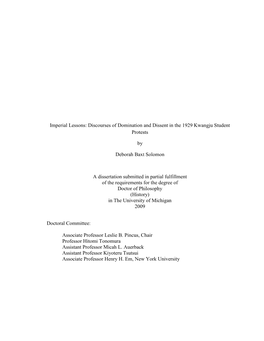 Discourses of Domination and Dissent in the 1929 Kwangju Student Protests by Deborah Baxt Solomon a Disserta