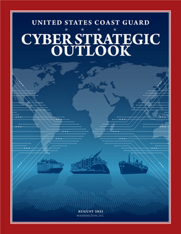 Cyber Strategy Established Cyberspace As a New Operational Domain for the U.S