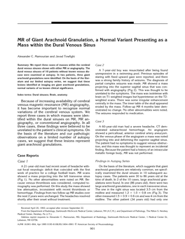MR of Giant Arachnoid Granulation, a Normal Variant Presenting As a Mass Within the Dural Venous Sinus