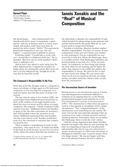 Iannis Xenakis and the 62 Rue Michel-Aye 75016 Paris, France 100422.1771@Compuserve.Com ‘‘Real’’ of Musical Composition