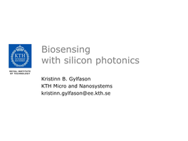Biosensing with Silicon Photonics