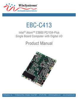 EBC-C413 Intel® Atom™ E3800 PC/104-Plus Single Board Computer with Digital I/O Product Manual