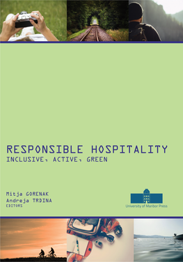 Responsible Hospitality: Inclusive, Active, Green