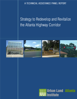 Atlanta Highway Corridor, Highway 78 (The “Corridor”)