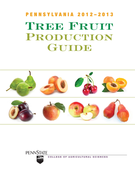 PENNSYLVANIA 2012–2013 Tree Fruit Production Guide