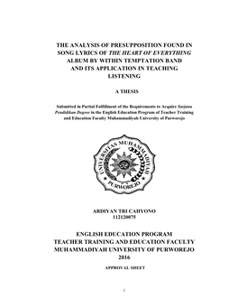 The Analysis of Presupposition Found in Song Lyrics of the Heart of Everything Album by Within Temptation Band and Its Application in Teaching Listening