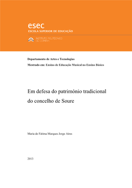 Em Defesa Do Património Tradicional Do Concelho De Soure