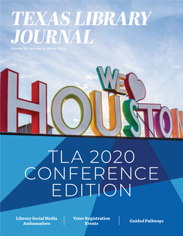 Texas Library Journal WINTER 2019 CONTENTS