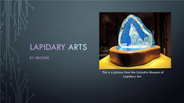 Lapidary Arts