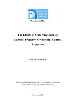 The Effects of State Succession on Cultural Property: Ownership, Control, Protection