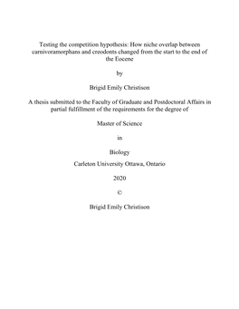 How Niche Overlap Between Carnivoramorphans and Creodonts Changed from the Start to the End of the Eocene