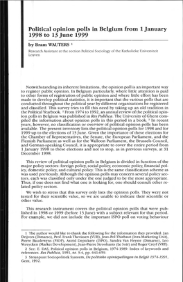 Political Opinion Polls in Belgium from 1 J Anuary 1998 to 13 June 1999