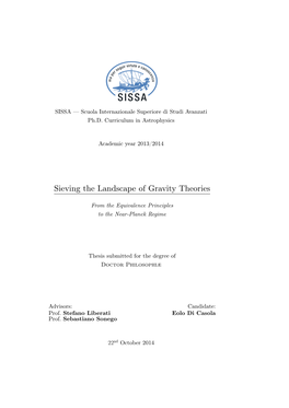 Sieving the Landscape of Gravity Theories