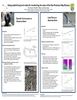 Using Seabird Long Term Data for Monitoring the State of the San Francisco Bay Estuary Sara Acosta 1, Meredith L