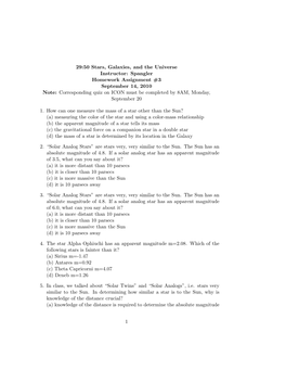 29:50 Stars, Galaxies, and the Universe Instructor: Spangler Homework Assignment #3 September 14, 2010 Note: Corresponding Quiz