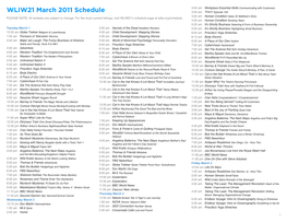 WLIW21 March 2011 Schedule 3:30 Am TV411 Episode 102 4:00 Am Human Condition Haley Or Matthew's Story PLEASE NOTE: All Airdates Are Subject to Change