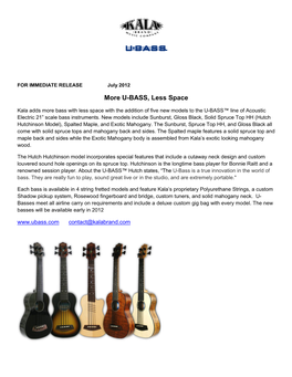 U-BASS, Less Space