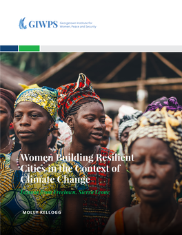 Women Building Resilient Cities in the Context of Climate Change Lessons from Freetown, Sierra Leone