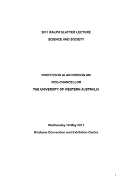 Ralph Slatyer Lecture