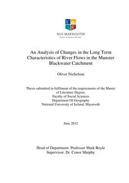 An Analysis of Changes in the Long Term Characteristics of River Flows in the Munster Blackwater Catchment