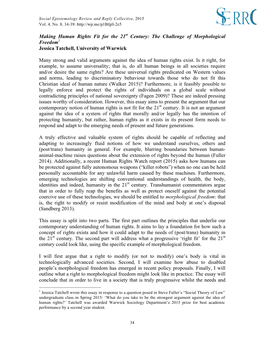 Making Human Rights Fit for the 21St Century: the Challenge of Morphological Freedom1 Jessica Tatchell, University of Warwick M