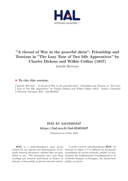 Friendship and Tensions in ”The Lazy Tour of Two Idle Apprentices” by Charles Dickens and Wilkie Collins (1857) Isabelle Hervouet