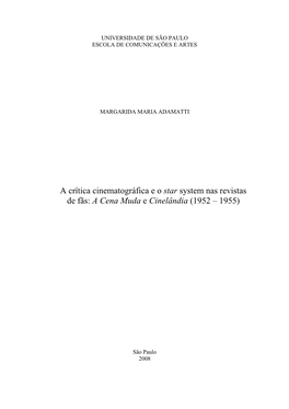 A Crítica Cinematográfica E O Star System Nas Revistas De Fãs: a Cena Muda E Cinelândia (1952 – 1955)