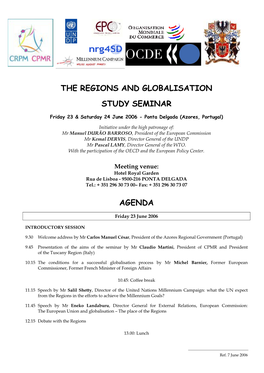 The Regions and Globalisation Study Seminar Agenda