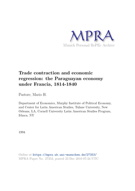 The Paraguayan Economy Under Francia, 1814-1840