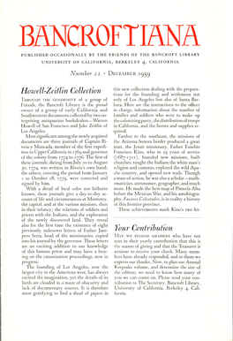 Published Occasionally by the Friends of the Bancroft Library University of California, Berkeley 4, California