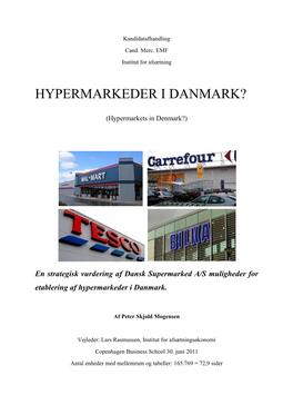 Hypermarkeder I Danmark?