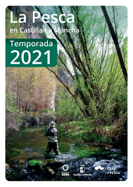 La Pesca En Castilla-La Mancha Temporada 2021