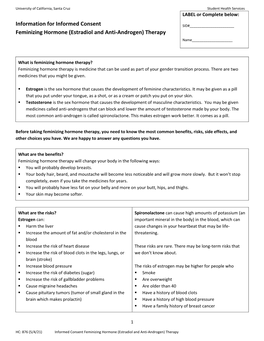 Informed Consent Feminizing Hormone (Estradiol and Anti-Androgen) Therapy University of California, Santa Cruz Student Health Services