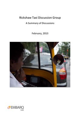 Rickshaw Taxi Discussion Group a Summary of Discussions