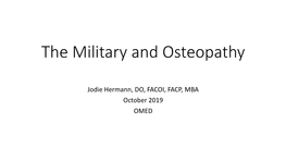 The Military and Osteopathy