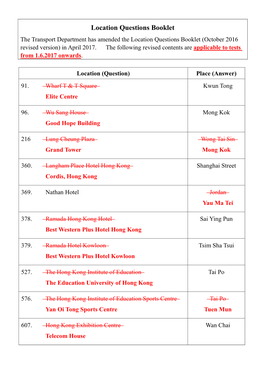 Location Questions Booklet the Transport Department Has Amended the Location Questions Booklet (October 2016 Revised Version) in April 2017