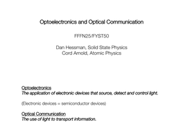 Optoelectronics and Optical Communication