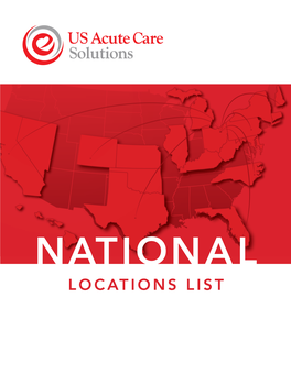 LOCATIONS LIST Locations List KEY: EM Residency Dedicated PEM Integrated EM & HM Free Standing ED Urgent Care Observation Unit