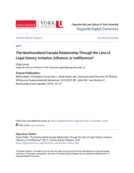 The Newfoundland-Canada Relationship Through the Lens of Legal History: Imitation, Influence, Or Indifference?