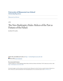 The New Bankruptcy Rules: Relics of the Past As Fixtures of the Future