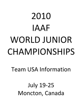 Team USA Information July 19‐25 Moncton, Canada