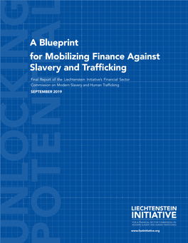 A Blueprint for Mobilizing Finance Against Slavery and Trafficking (United Nations University Centre for Policy Research: New York, September 2019)