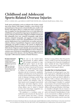 Childhood and Adolescent Sports-Related Overuse Injuries KYLE J