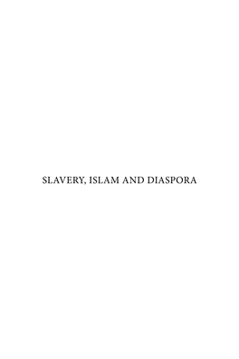 SLAVERY, ISLAM and DIASPORA Africa World Press