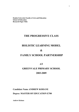 The Progressive Class Holistic Learning Model & Family School Partnership