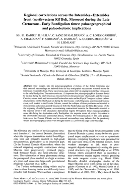 During the Late Cretaceous-Early Burdigalian Times: Palaeogeographical and Palaeotectonic Implications