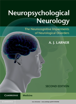 Neuropsychological Neurology the Neurocognitive Impairments of Neurological Disorders Second Edition