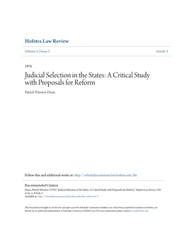 Judicial Selection in the States: a Critical Study with Proposals for Reform Patrick Winston Dunn