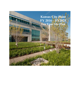 Kansas City Plant FY 2016 – FY2025 Ten Year Site Plan